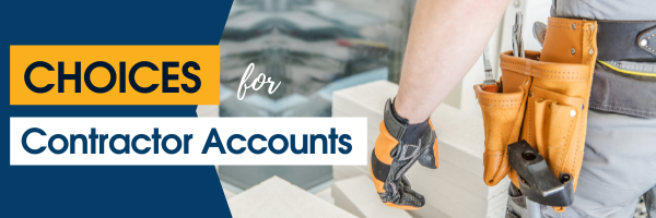 Choices for Contractor Accounts